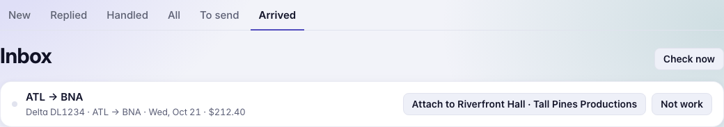 Inbox, Arrived: a flight, ATL to BNA, Delta DL1234 on Wed, Oct 21, $212.40, with Attach to Riverfront Hall, Tall Pines Productions, and Not work.