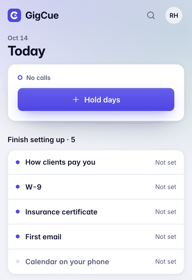 Today after the welcome: No calls, Hold days, and Finish setting up with five rows, each Not set.